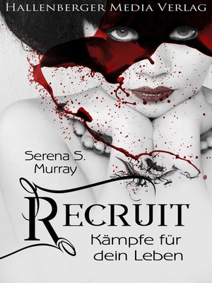 cover image of Recruit--Kämpfe für dein Leben. Fantasy Roman
